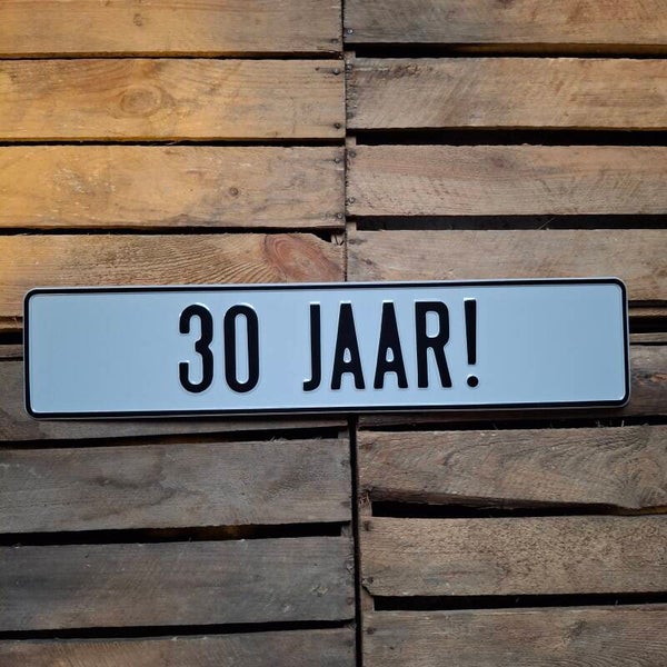 30 jaar! - Metalen nummerplaat wit