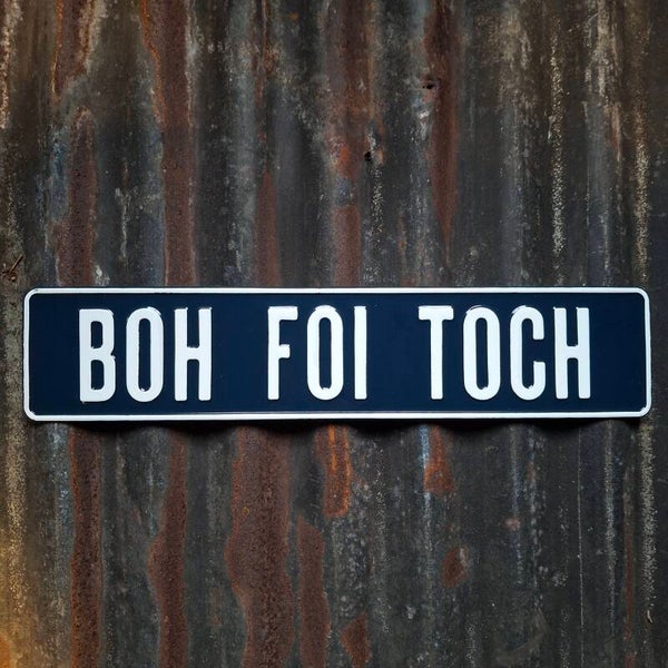 Boh Foi Toch - Metalen nummerplaat oud blauw