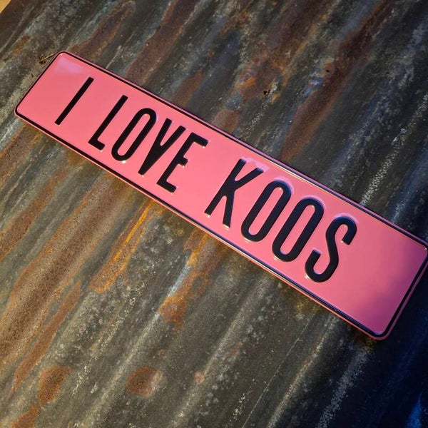 I love koos - Metalen nummerplaat roze