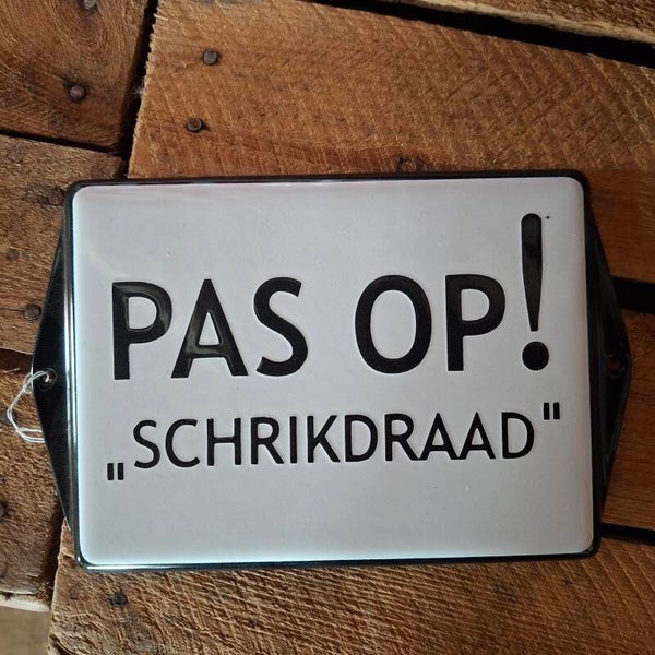 Pas op! Schrikdraad - Emaille waarschuwingsbord