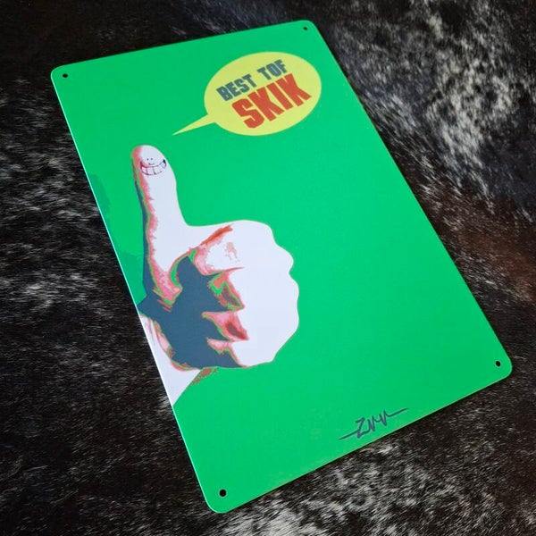 Skik best tof - Metalen wandbord