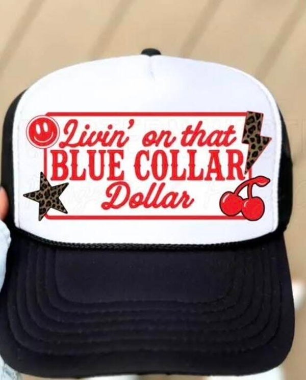 Blue Collar Dollar Hat