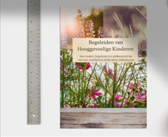 🌼 Werken met Hooggevoelige Kinderen – het tijdschrift van The Joy