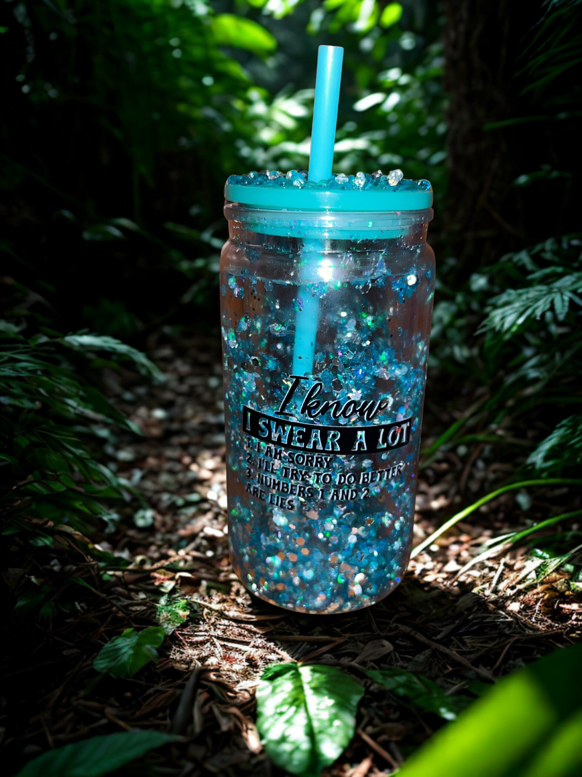 16 ounce Acrylic Snowglobe Tumbler “I know I swear a lot”