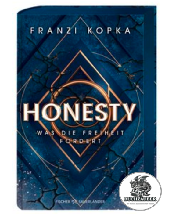 Honesty Band 3 - Was die Freiheit fordert