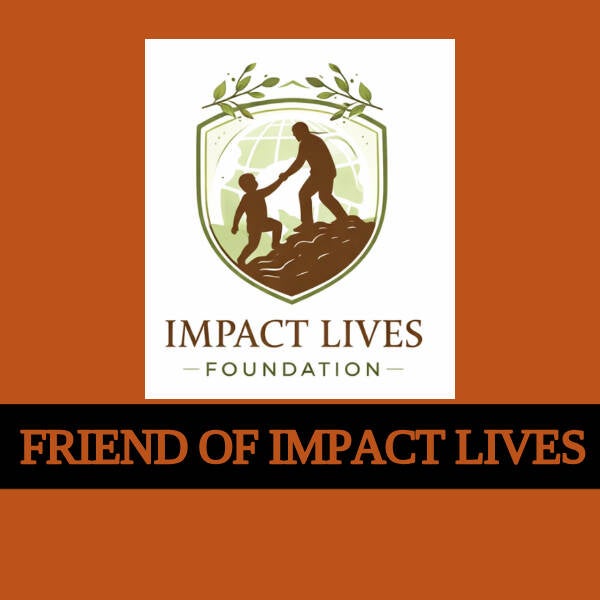 Friend Of Impact Lives