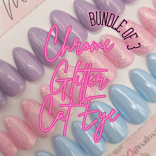 Chrome, Glitter and Cat Eye - Bundle of 3