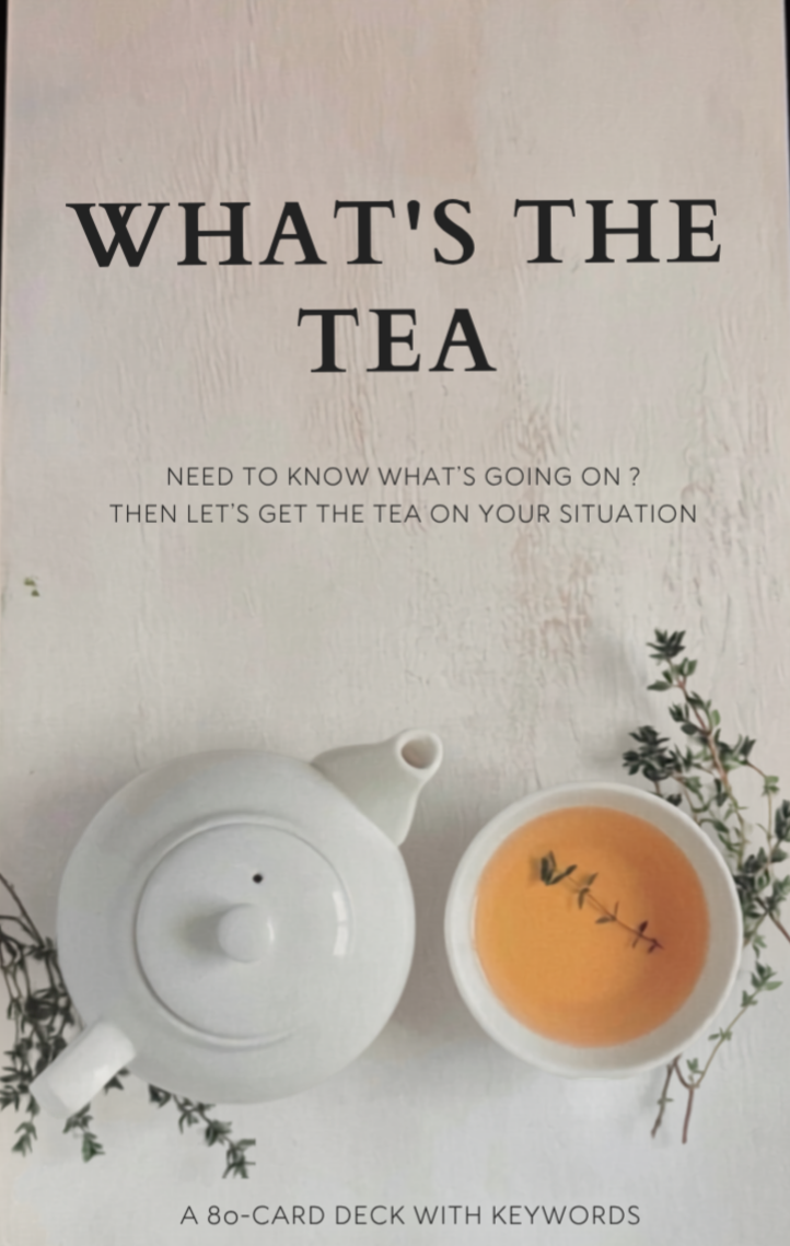 What’s The Tea oracle deck for quick three-card readings focused on current situations, questions, and hidden details.