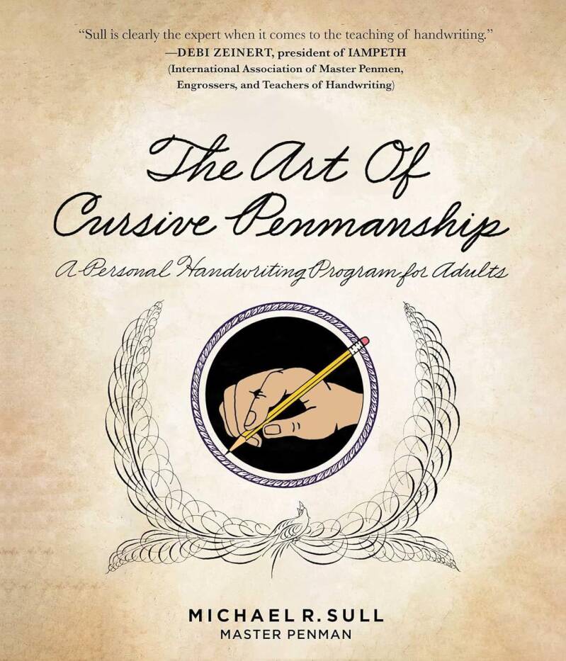 Cover of “The Art of Cursive Penmanship” book for adults, featuring a personal handwriting program to relearn elegant, flowing script.