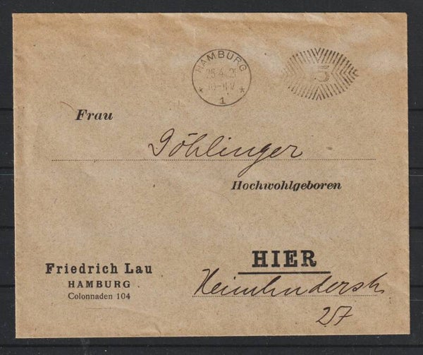 15 Pfennig Freistempel "Friedrich Lau, Colonnaden 104" HAMBURG 25.4.21  (0777)