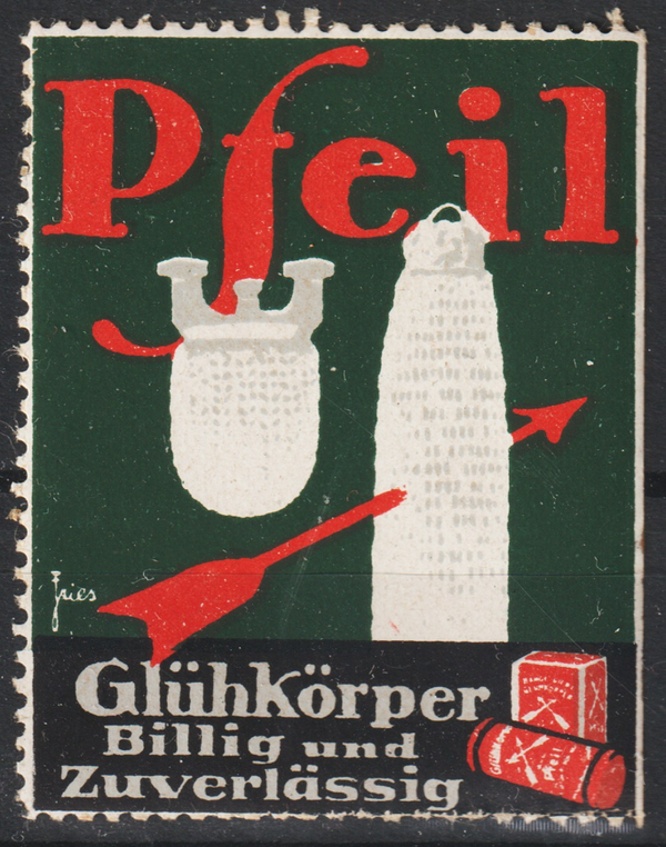 Vignette, Reklamemarke "Pfeil, Glühkörper billig und zuverlässig"  (s24039)