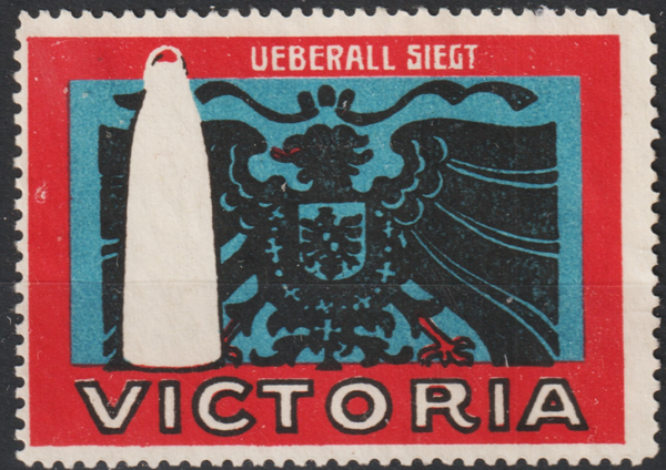 Vignette, Reklamemarke "Überall siegt VICTORIA"    (s24039)