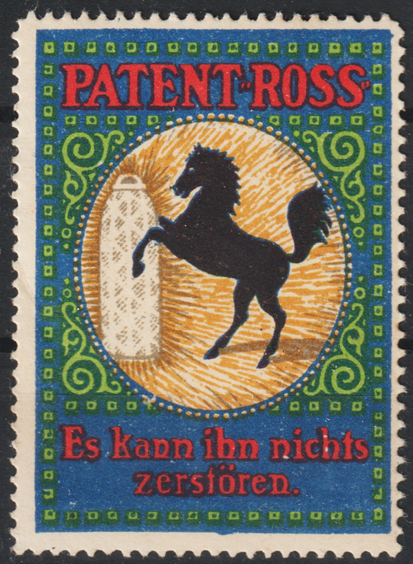 Vignette, Reklamemarke "Patent-Ross Es kann ihn nichts zerstören"  (s24039)