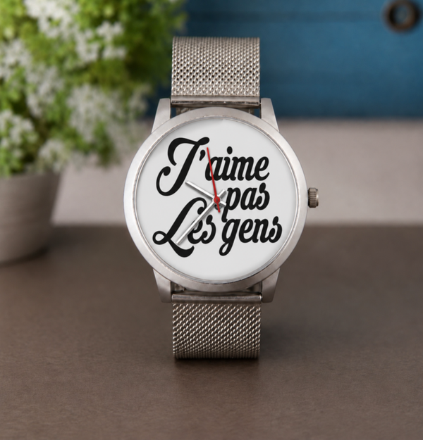 Montre Personnalisée « J’aime pas les gens » – Montre Humour et Second Degré – 3 Coloris – LTDF Création