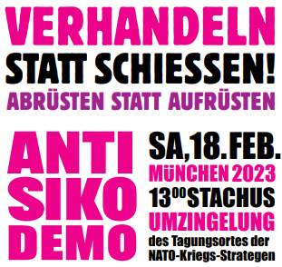 Anti-Siko-Demo Frieden und Diplomatie