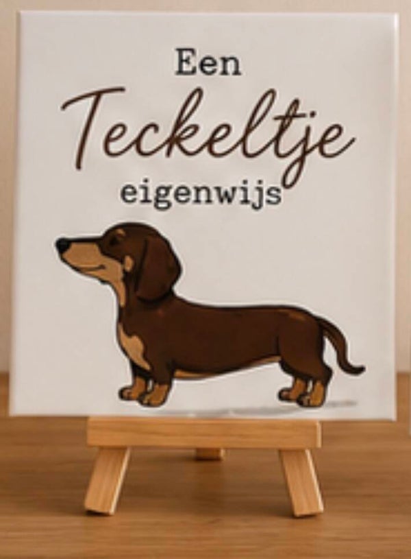 Tegeltje 'Teckeltje eigenwijs'