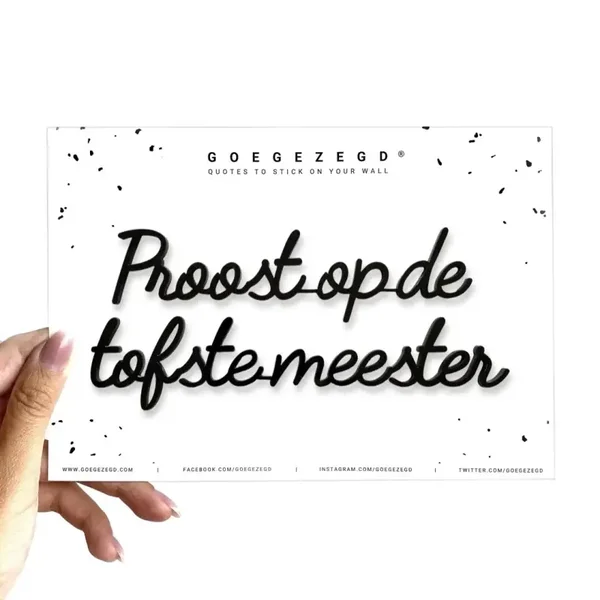 Quote PROOST OP DE TOFSTE MEESTER - LeoNoor