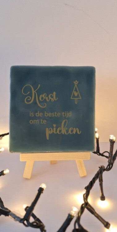 Tegeltje | Kerst is de tijd om te pieken