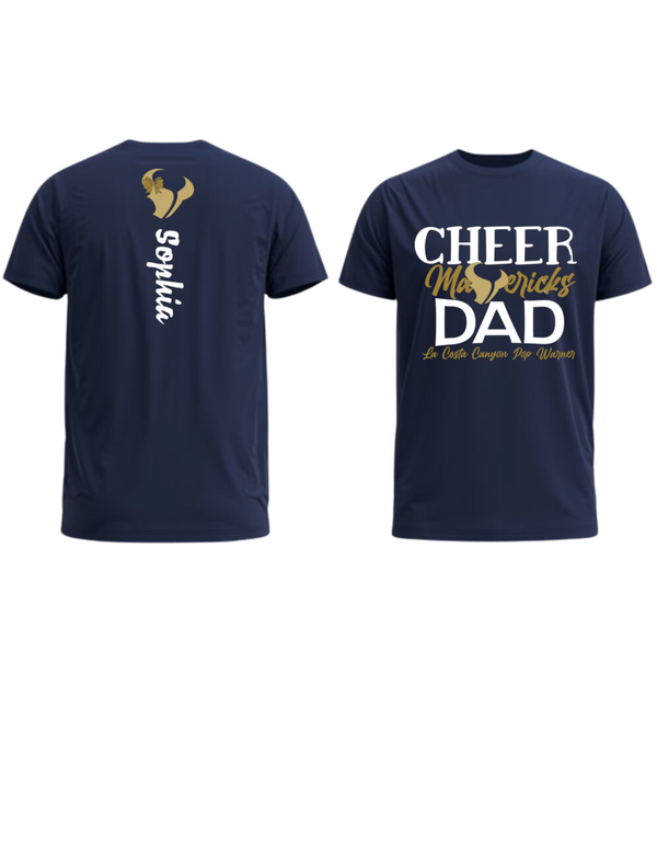 LCCPW Mavericks "Cheer Dad" Full-Effect Custom Short-Sleeve T-shirt