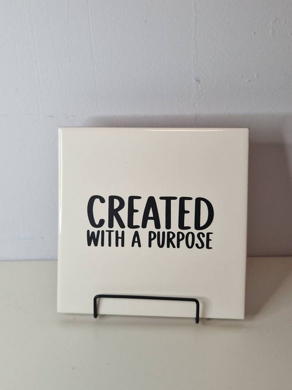 Created with a purpose Tegeltje