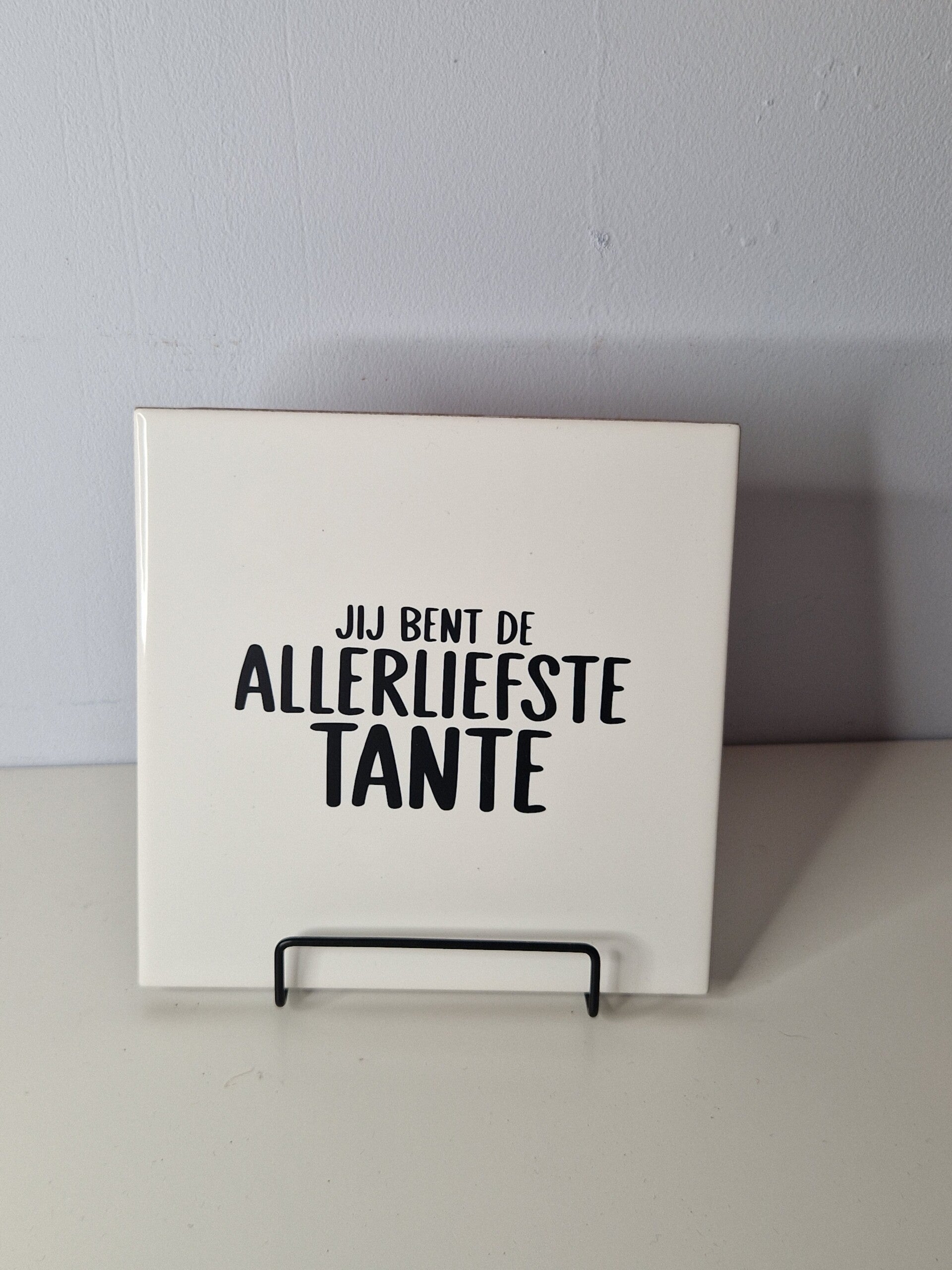 Jij bent de allerliefste *naam* Tegeltje
