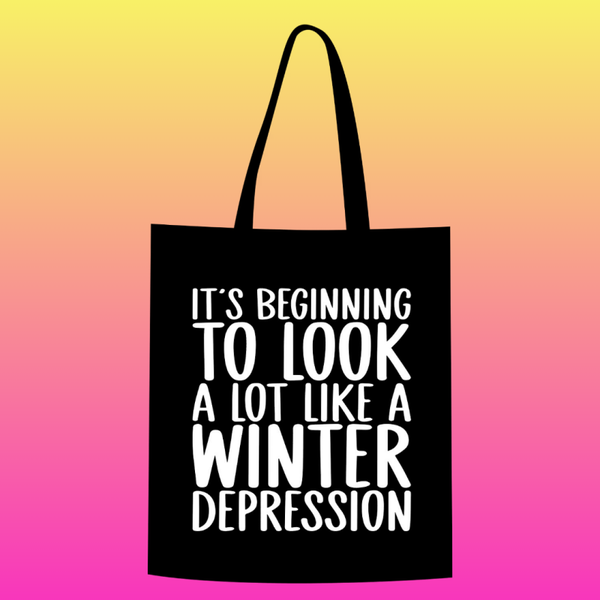 It's beginning to look a lot like a winter depression Totebag