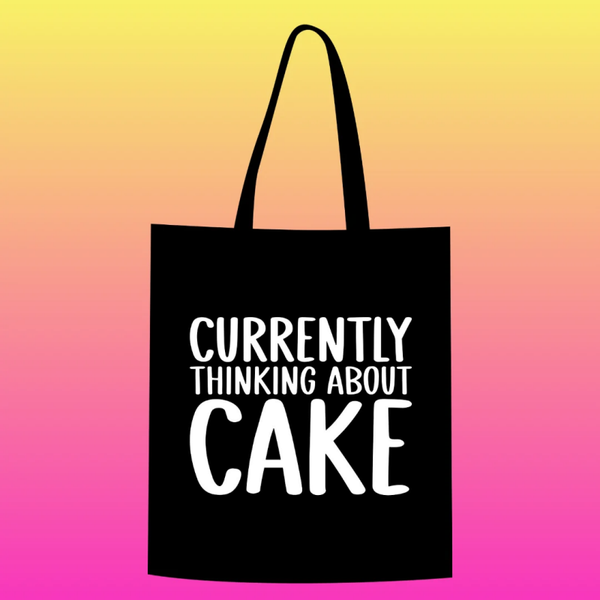 currently thinking about cake Totebag