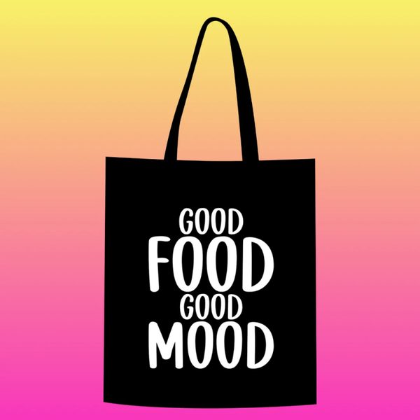 good food good mood Totebag