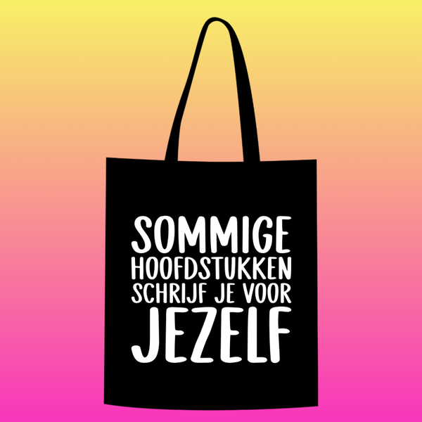 sommige hoofdstukken schrijf je voor jezelf Totebag
