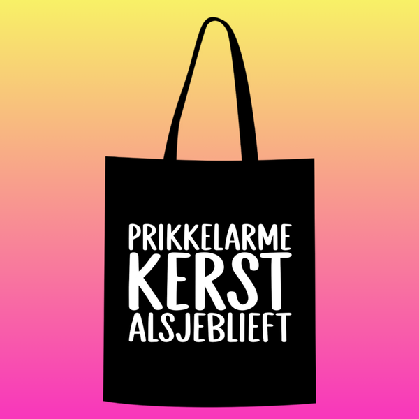 prikkelarme kerst alsjeblieft  Totebag