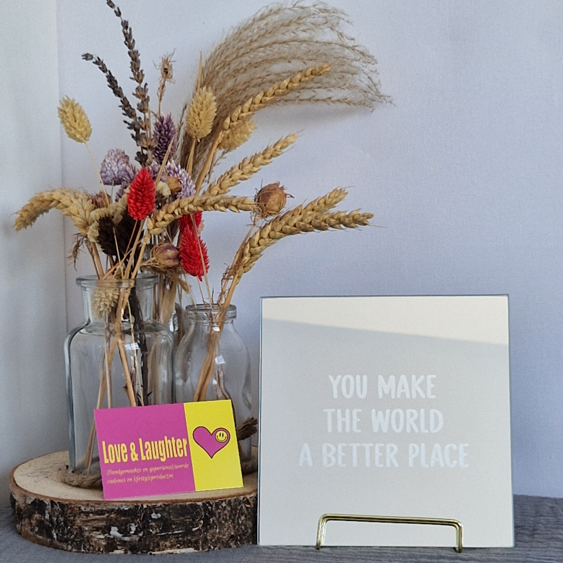 Spiegeltje: You make the world a better place