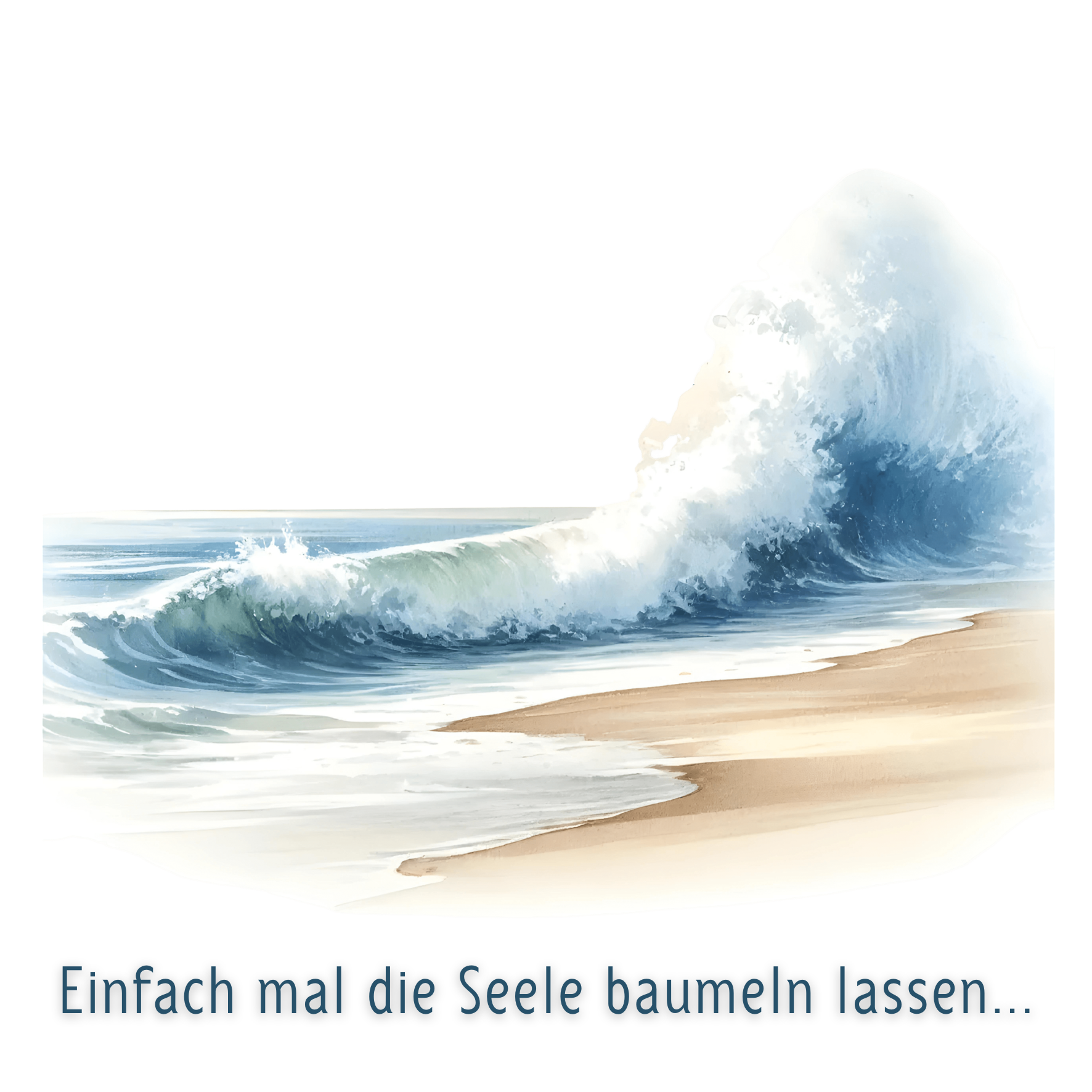 "Einfach mal die Seele baumeln lassen..."