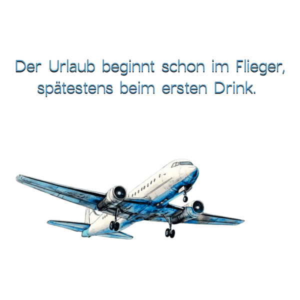 "Der Urlaub beginnt schon im Flieger"