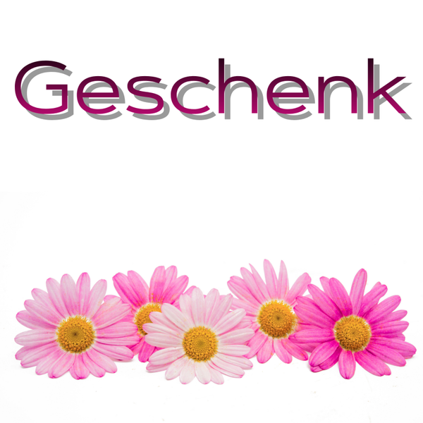"Geschenk"