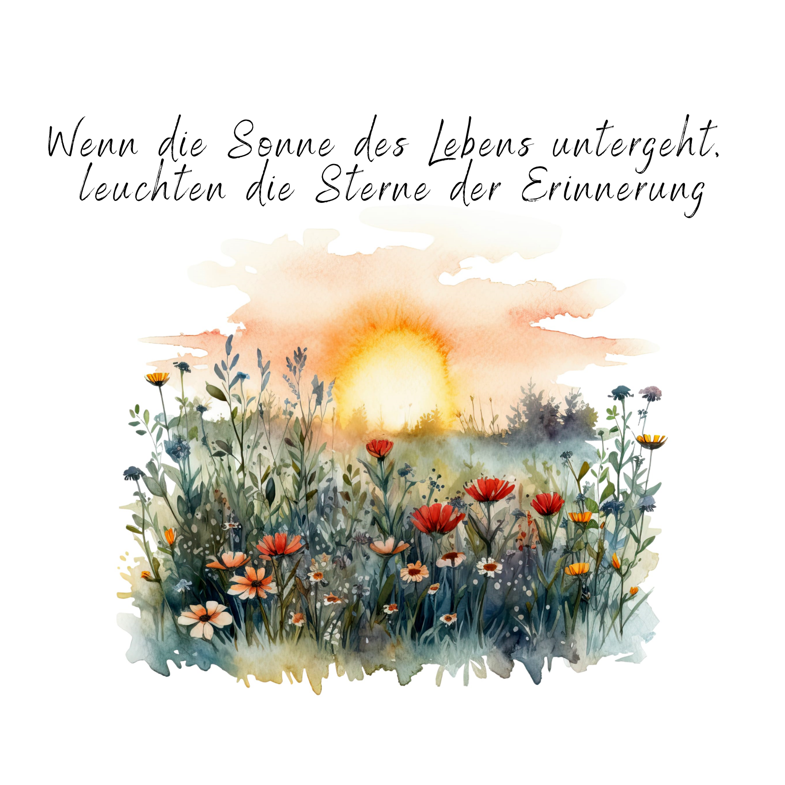 "Wenn die Sonne des Lebens untergeht, ..." 2