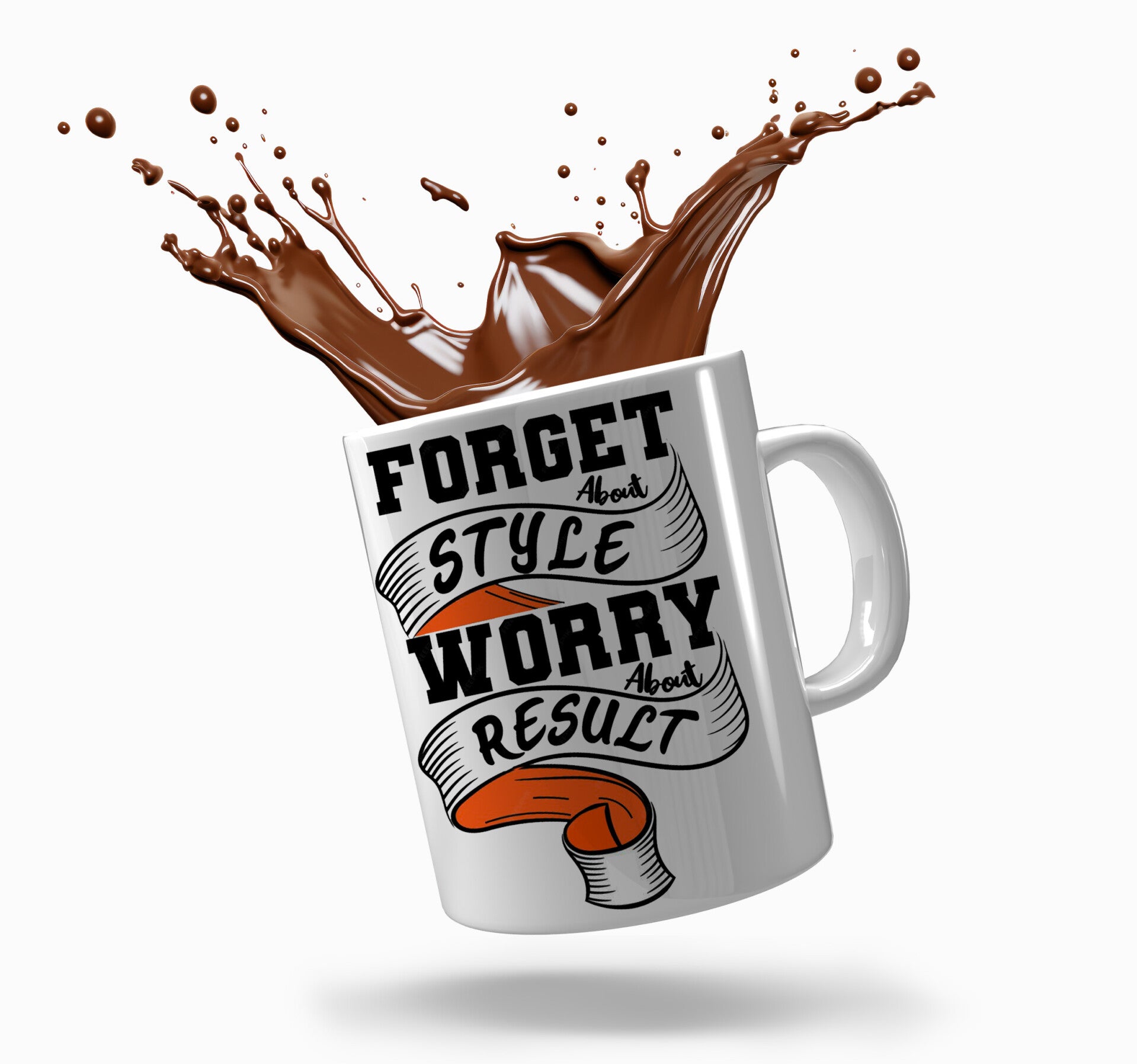 Forget bout Style Worry About Result