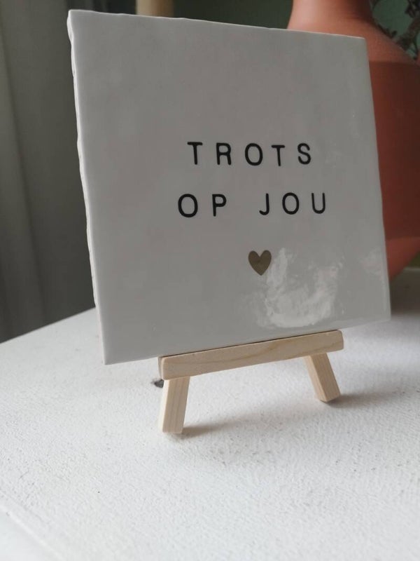 Tegeltje Trots