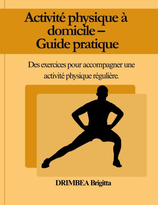 Activité physique à domicile - Guide pratique