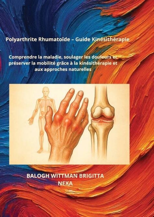 Polyarthrite Rhumatoïde - Guide  Kinésithérapie