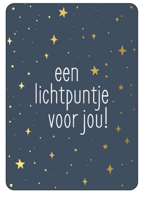 Een lichtpuntje voor jou