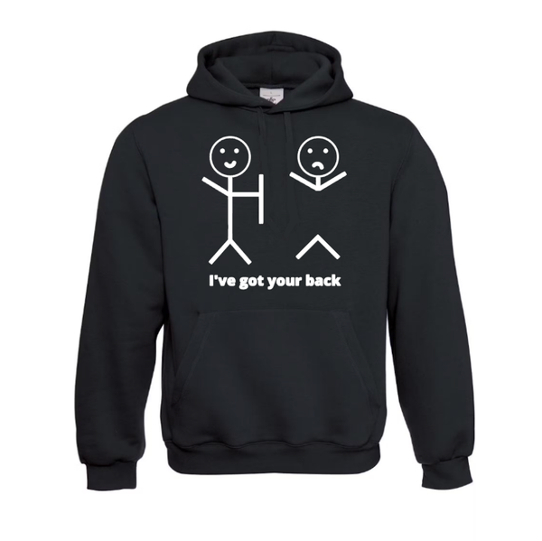 I've got your back HOODIE