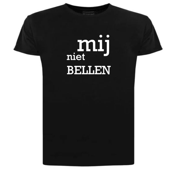 Mij niet bellen