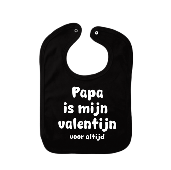 Papa is mijn valentijn voor altijd slab