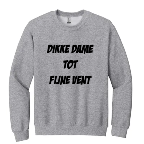 Sweater - Dik of Fijn!