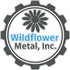 Wildflower Metal, Inc