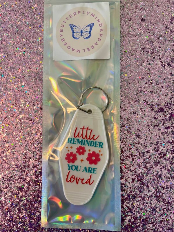 You Are Loved Keychain