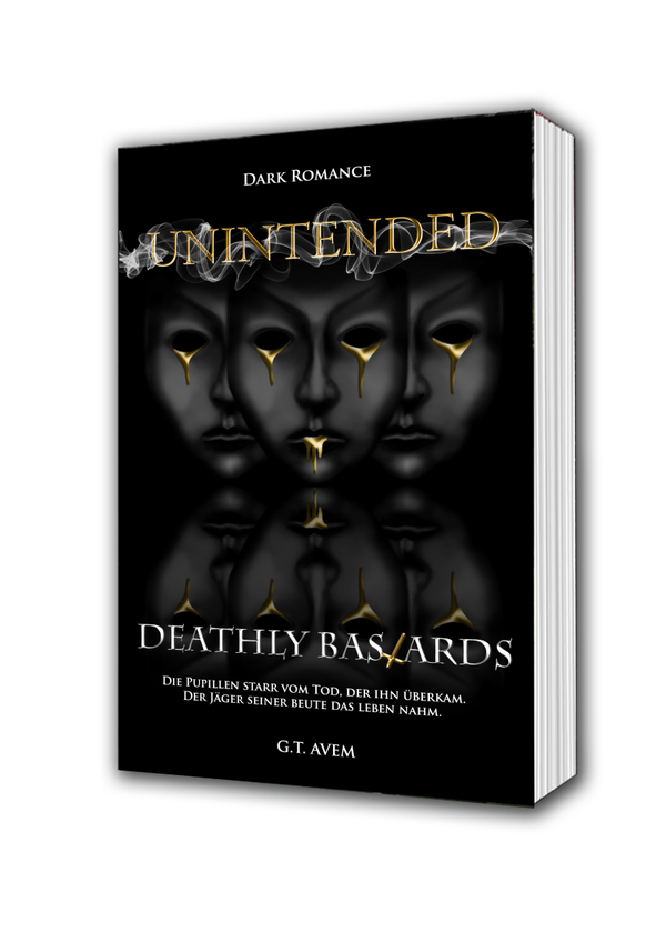 Deathly Bastards - Unintended (Dark Romance)