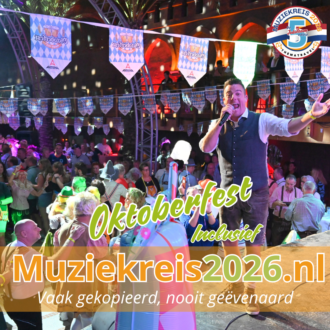 Een MEGA  Okoberfest 2.0 uniek in zijn soort en alleen bij de Muziekreis2026 van Thema Travel naar Long Beach Resort