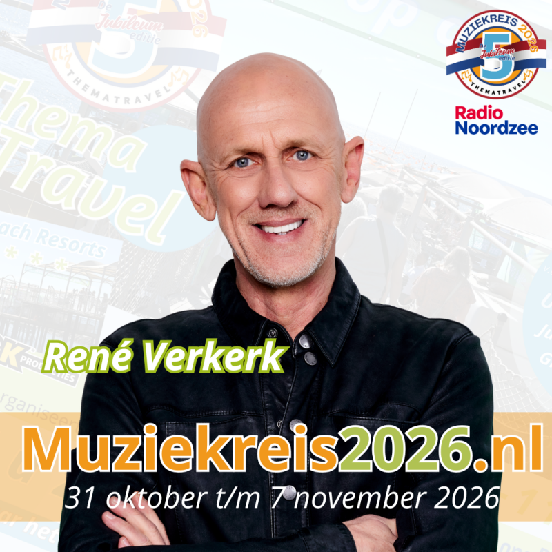 Rene Verkerk  van Radio Noordzee brengt 200% Puur Hollands mee naar de Muziekreis 2026 Long Beach Resort