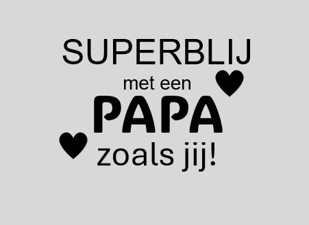superblij met een papa zoals jij